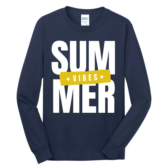 Summer Vibes Vacation Tall Long Sleeve T-Shirt