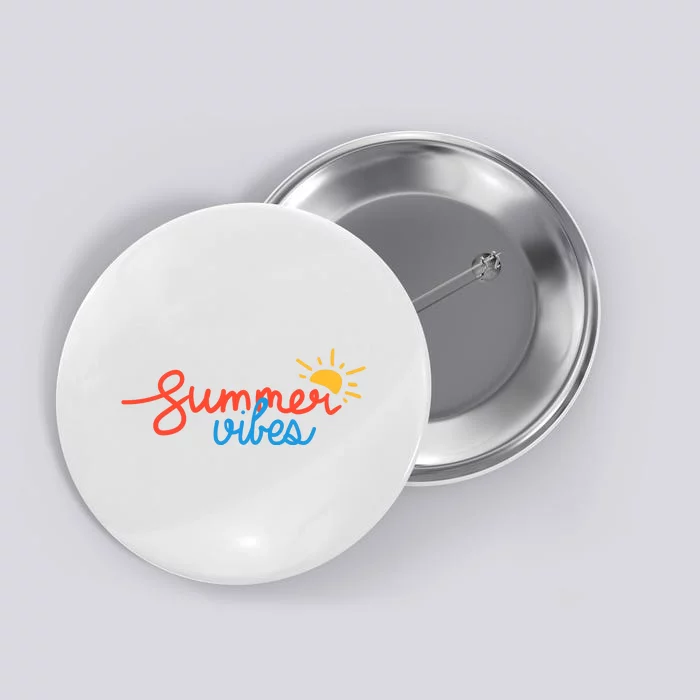 Summer Vibes Vacation Fun Button