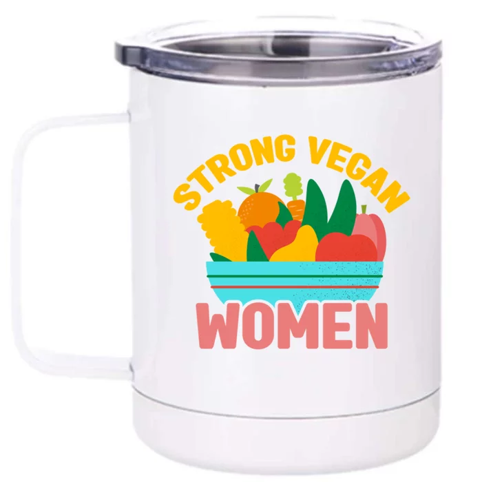 Strong Vegan Veganism Animal Lover Gift Front & Back 12oz Stainless Steel Tumbler Cup