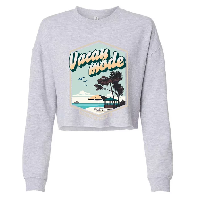 Summer Vacay Vibes Beach Palms Sunny Familiy Vacation Gift Cropped Pullover Crew