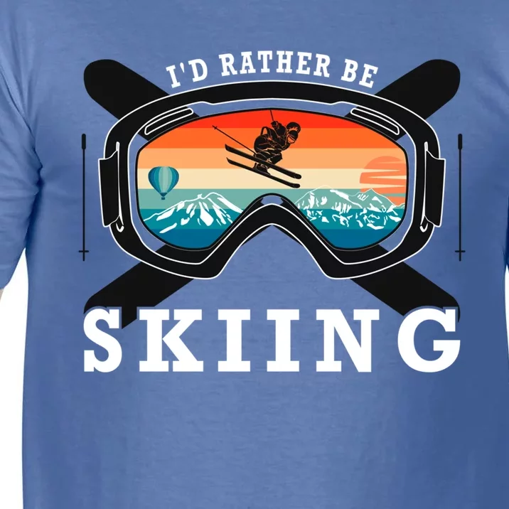 Ski Vacation Winter Sports Skiers Id Rather Be Skiing Gift Comfort Colors T-Shirt