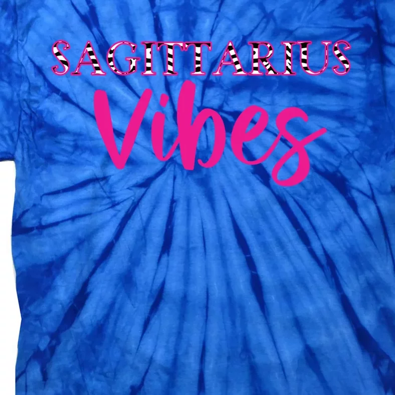 Sagittarius Vibes Zodiac Astrology Gift Tie-Dye T-Shirt