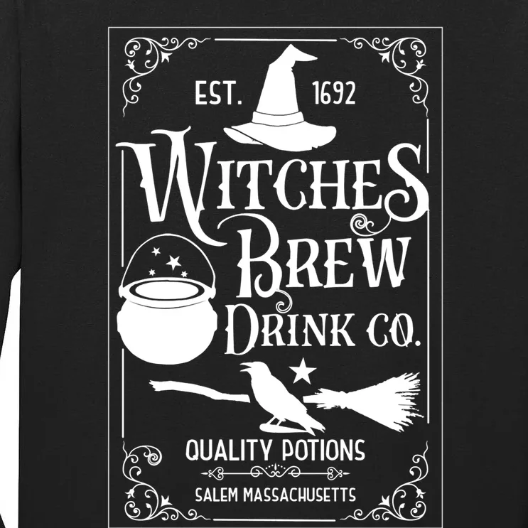 Salem Witch 1692 Witches Brew Drink Funny Witchy Halloween Tall Long Sleeve T-Shirt