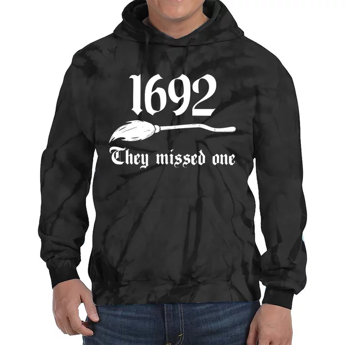 Salem Witch 1692 They Missed One Halloween Massachusetts Witch Trials Season Tie Dye Hoodie