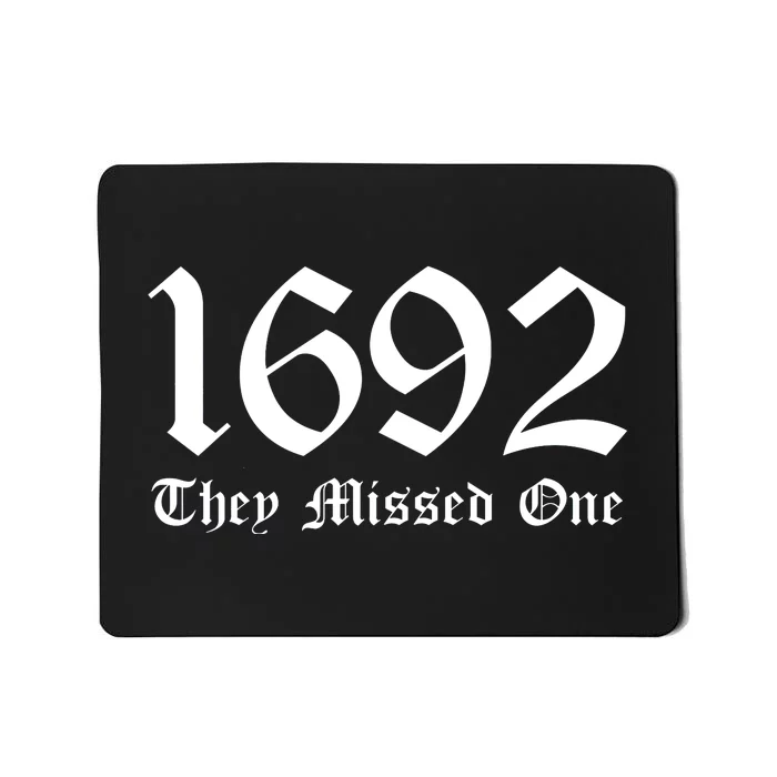 Salem Witch 1692 They Missed One Halloween Massachusetts Witch Trials Season Mousepad