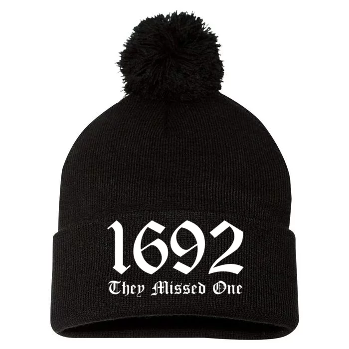 Salem Witch 1692 They Missed One Halloween Massachusetts Witch Trials Season Pom Pom 12in Knit Beanie