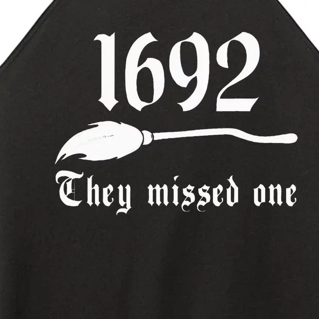 Salem Witch 1692 They Missed One Massachusetts Halloween Women’s Perfect Tri Rocker Tank