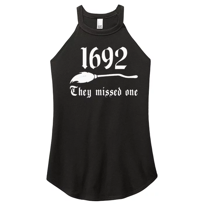 Salem Witch 1692 They Missed One Massachusetts Halloween Women’s Perfect Tri Rocker Tank