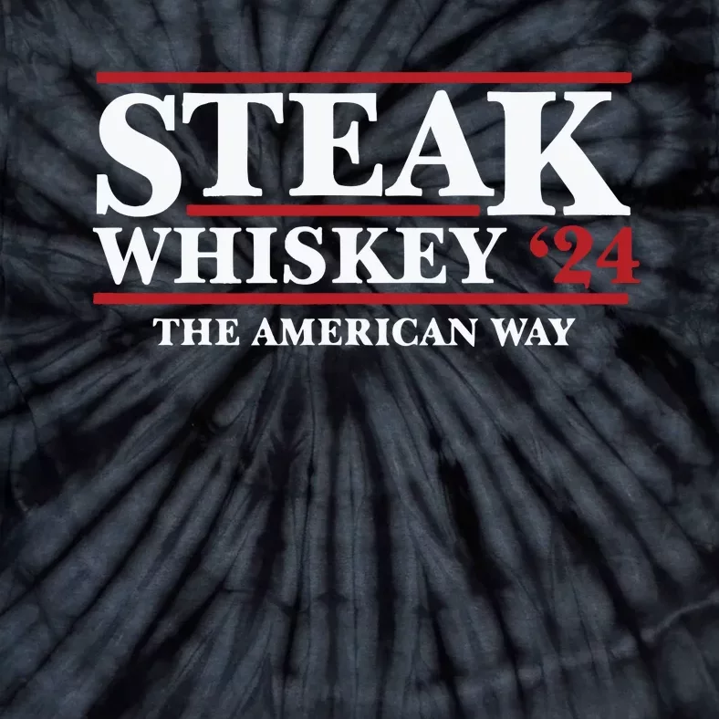 Steak Whiskey 24 The American Way Tie-Dye T-Shirt