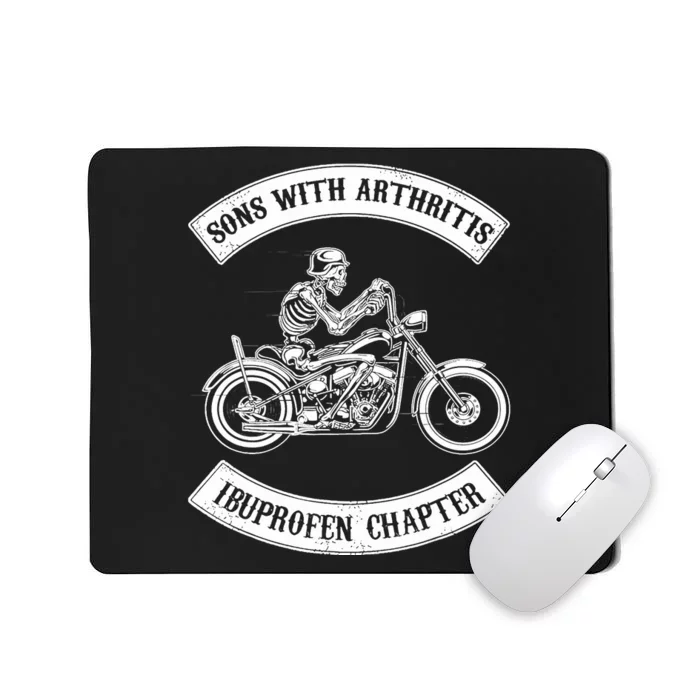 Sons With Arthritis Ibuprofen Chapter Funny Biker Skull Mousepad