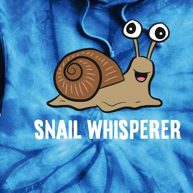 Snail Whisperer Animal Funny Snail Lover Tie Dye Hoodie