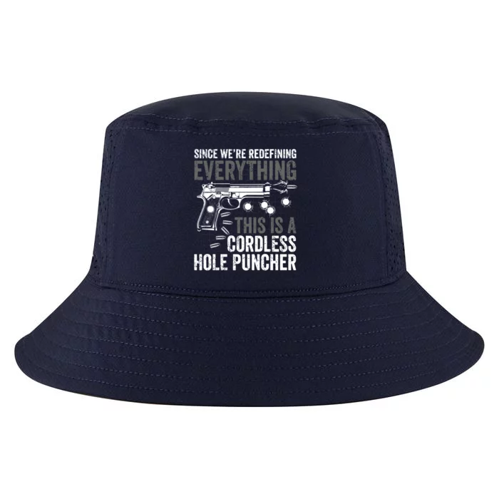 Since We Are Redefining Everything Now Gun Rights Gift Cool Comfort Performance Bucket Hat