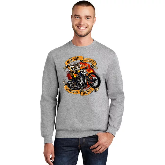 Sons With Arthritis Ibuprofen Chapter Motorcycle Tall Sweatshirt