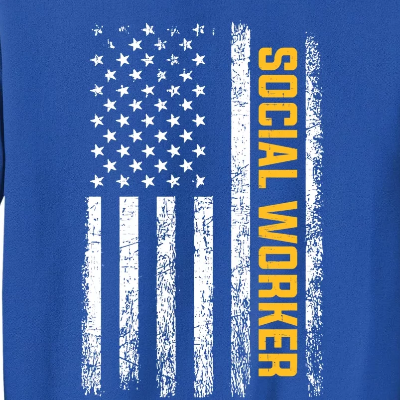 Social Worker American Flag Social Worker Gift Sweatshirt