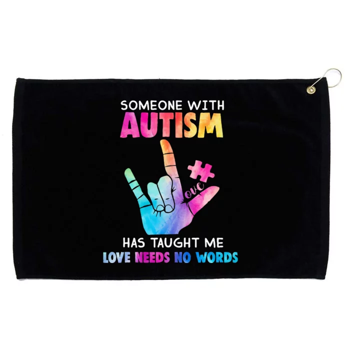 Someone With Autism Love Needs No Words Vintage Autism Mom Grommeted Golf Towel