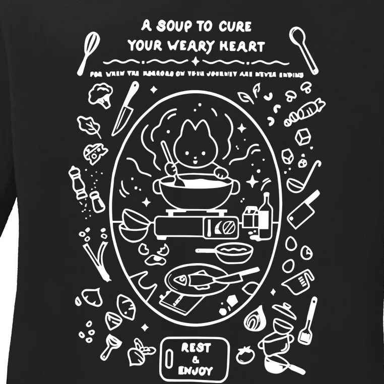 Soup Wench A Suop To Cure Your Weary Heart Ladies Long Sleeve Shirt