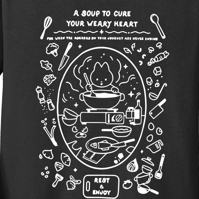 Soup Wench A Suop To Cure Your Weary Heart Kids Long Sleeve Shirt