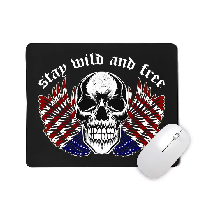 Stay Wild And Free | American Skull Flag Mousepad