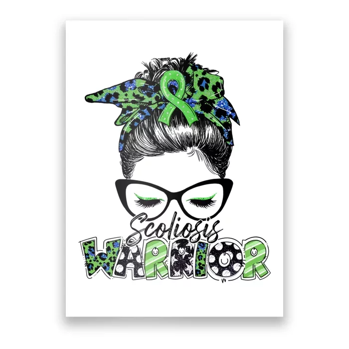 Scoliosis Warrior Awareness Messy Bun Green Ribbon In June Poster