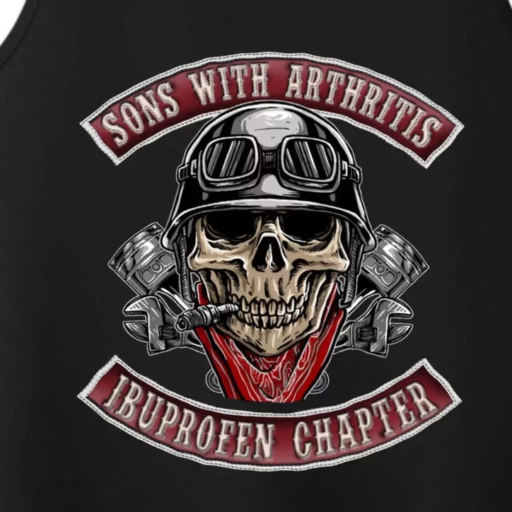 Sons With Arthritis Ibuprofen Chapter Funny Biker Skull Gift Performance Tank