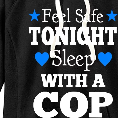 Sleep With A Cop Funny Police Officers Girlfriend Wife Gift Women's Fleece Hoodie