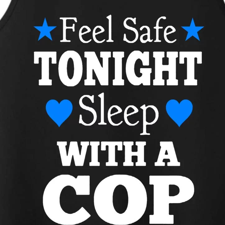 Sleep With A Cop Funny Police Officers Girlfriend Wife Gift Performance Tank