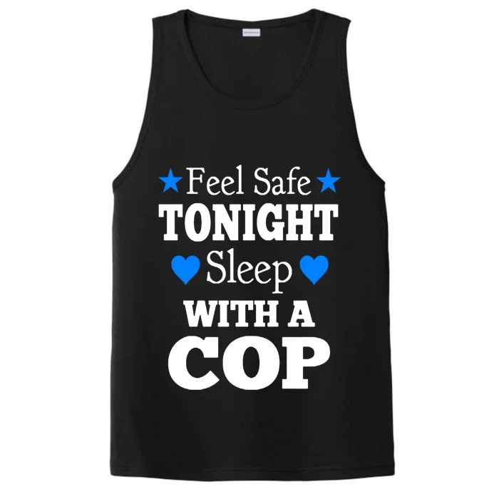 Sleep With A Cop Funny Police Officers Girlfriend Wife Gift Performance Tank