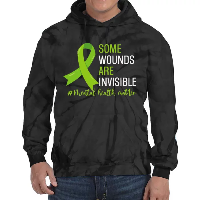 Some Wounds Are Invisible Mental Health Awareness Month Tie Dye Hoodie