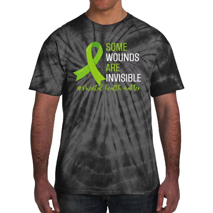 Some Wounds Are Invisible Mental Health Awareness Month Tie-Dye T-Shirt