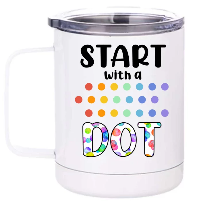 Start With A Dot Inernational Dot Day Front & Back 12oz Stainless Steel Tumbler Cup