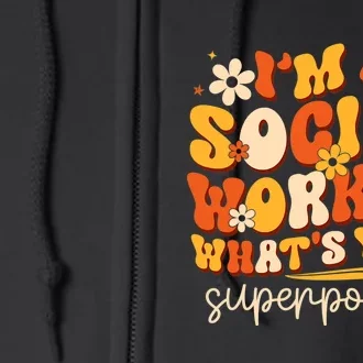 Social Worker Appreciation Month Funny Work Love Full Zip Hoodie