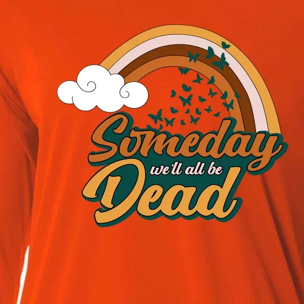 Someday We'll All Be Dead Retro Rainbow Cooling Performance Long Sleeve Crew