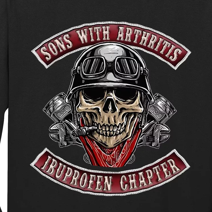 Sons With Arthritis Ibuprofen Chapter Funny Biker Long Sleeve Shirt