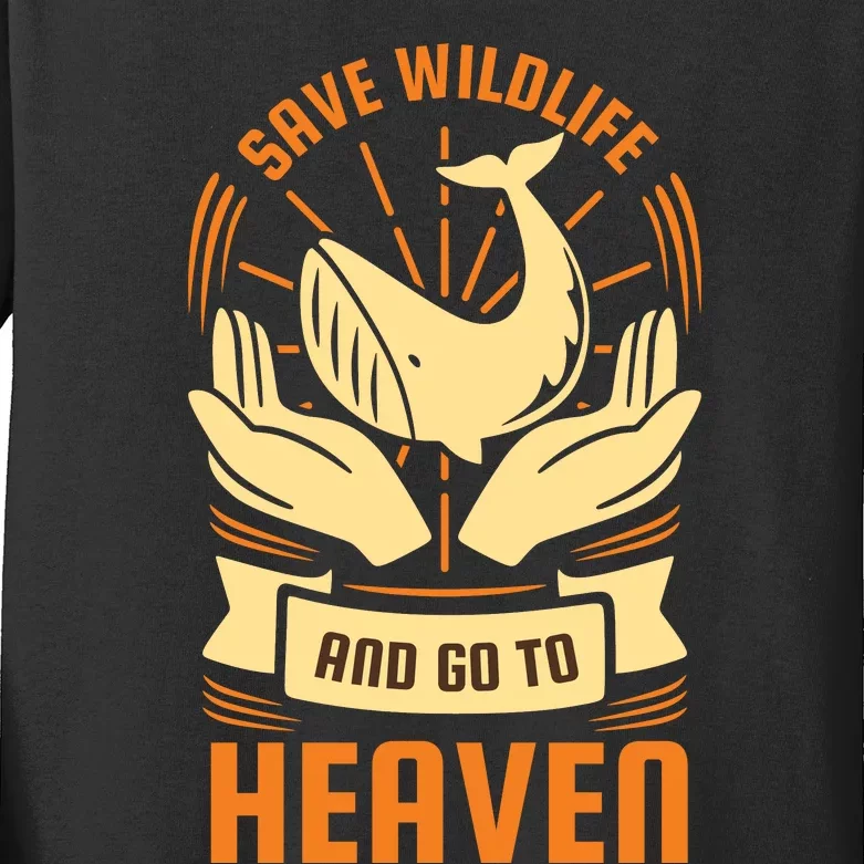 Safe Wildlife And Go To Heaven Kids Long Sleeve Shirt