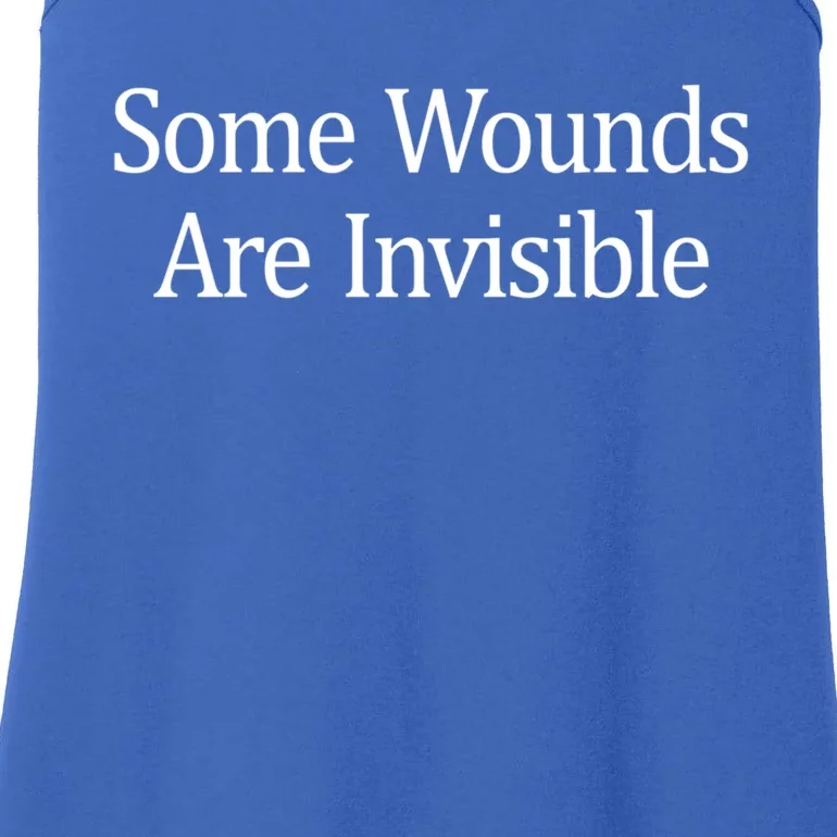 Some Wounds Are Invisible Gift Ladies Essential Tank