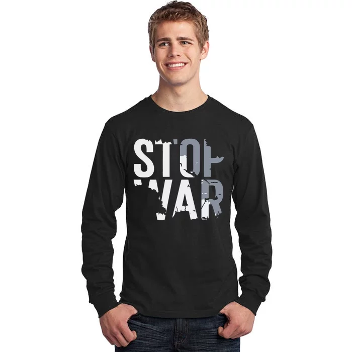 Stop War And Make Peace Tall Long Sleeve T-Shirt