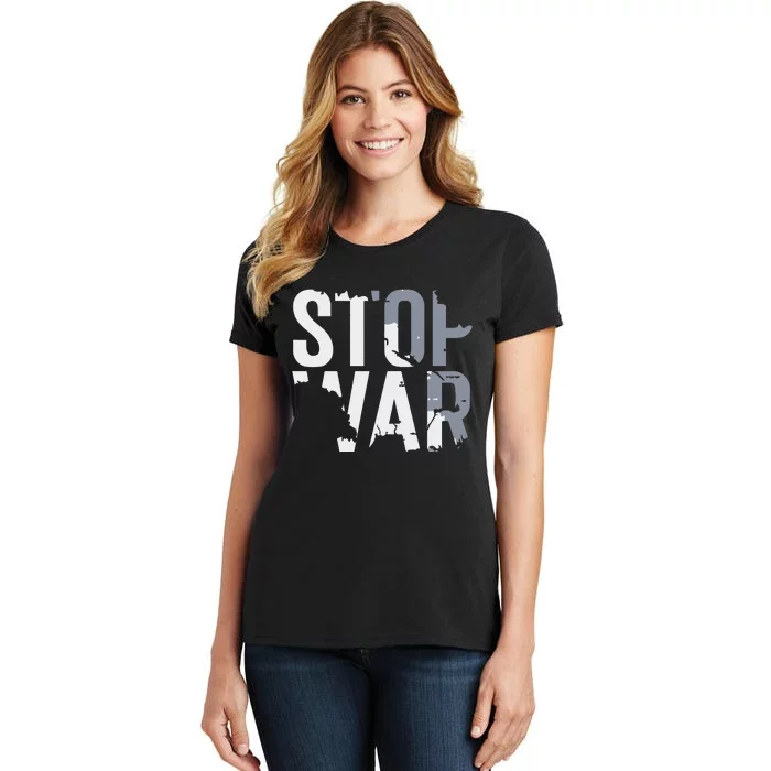 Stop War And Make Peace Women's T-Shirt