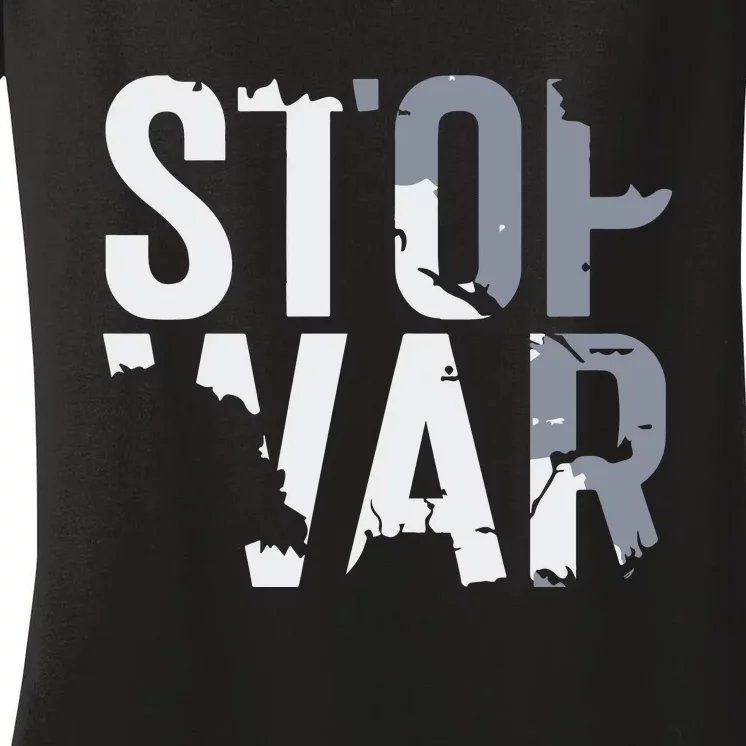 Stop War And Make Peace Women's V-Neck T-Shirt