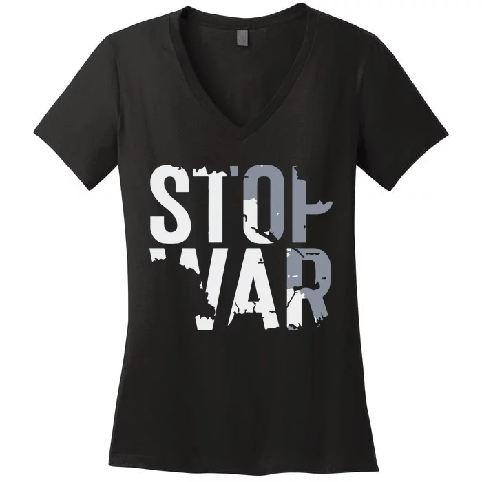 Stop War And Make Peace Women's V-Neck T-Shirt