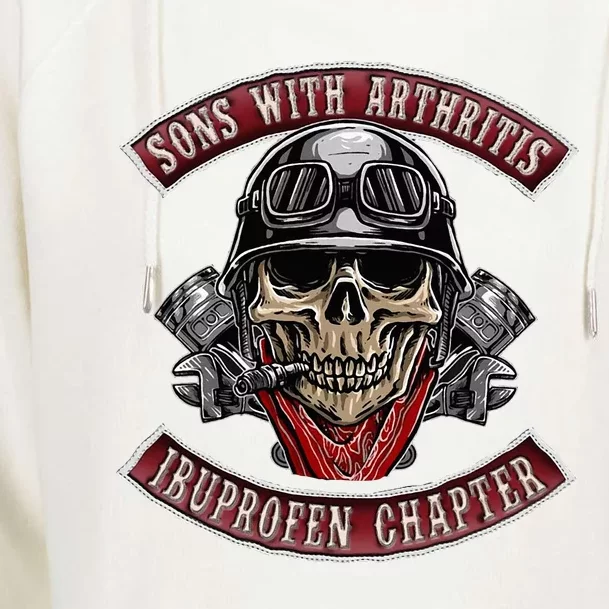 Sons With Arthritis Ibuprofen Chapter Funny Biker Skull Gift Womens Funnel Neck Pullover Hood