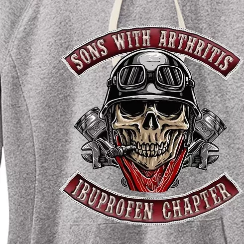 Sons With Arthritis Ibuprofen Chapter Funny Biker Skull Gift Women's Fleece Hoodie