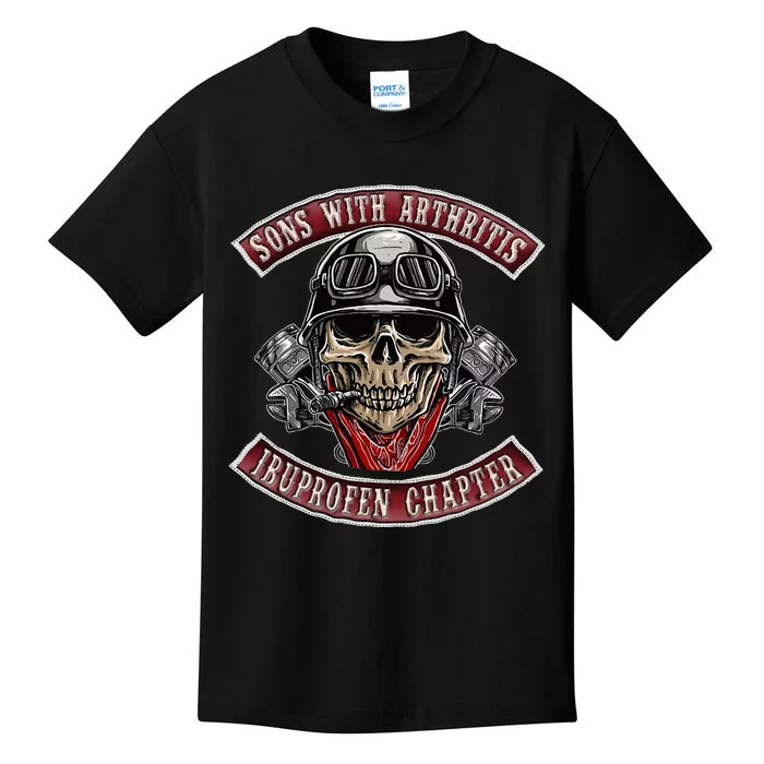 Sons With Arthritis Ibuprofen Chapter Funny Biker Skull Gift Kids T-Shirt