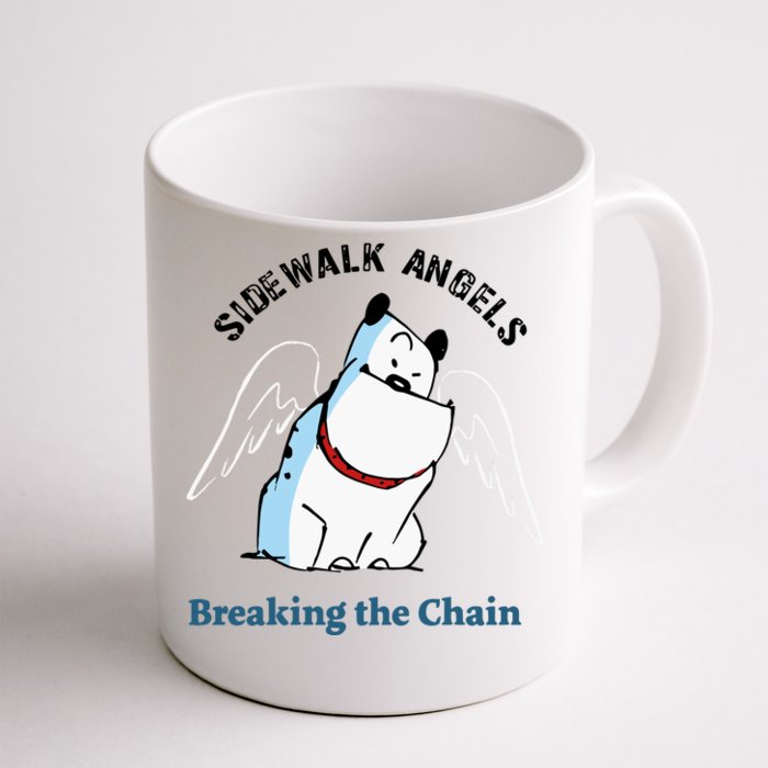 Side Walk Angels Breaking The Chain Guard Dog Front & Back Coffee Mug