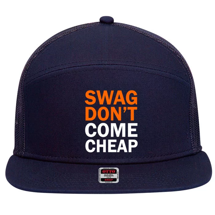 Swag Don't Come Cheap 7 Panel Mesh Trucker Snapback Hat