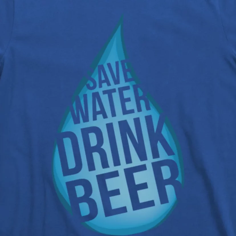 Save Water Beer Cool Gift T-Shirt