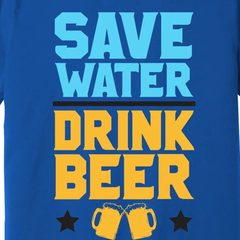 Save Water Beer Sarcastic Craft Retro Design Gift Premium T-Shirt