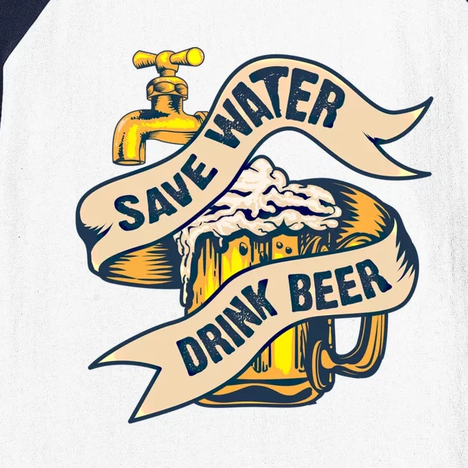 Save Water Beer Cute Ice Cold Beer Love Gift Cute Gift Baseball Sleeve Shirt