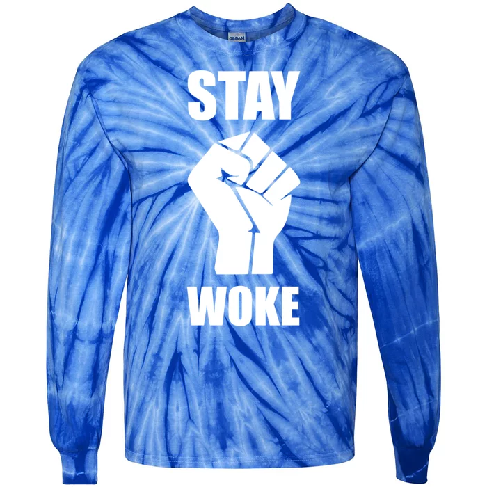 Stay Woke #Blm Gift Tie-Dye Long Sleeve Shirt