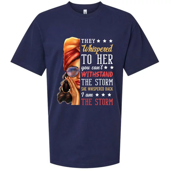 She Whispered Back I Am The Storm Black History Month Sueded Cloud Jersey T-Shirt