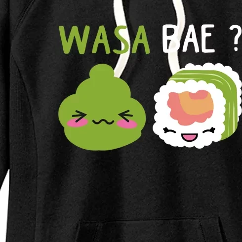 Sushi Wasa Bae Funny Sushi Lover Gift Women's Fleece Hoodie